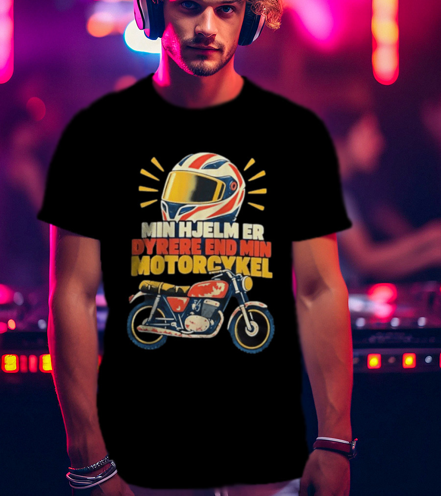 Min Hjelm Er Dyrere End Min Motorcykel Retro Motorcycle Helmet Biker T-Shirt