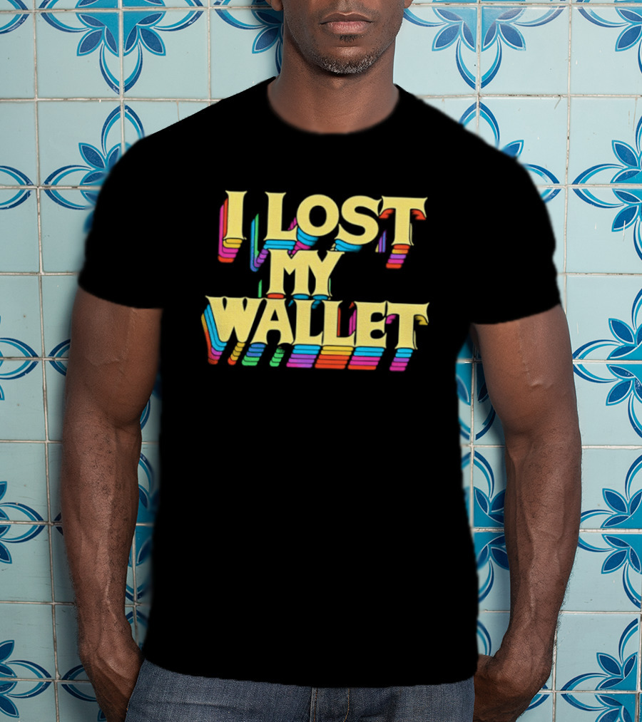 I Lost My Wallet Retro Multicolor T-Shirt