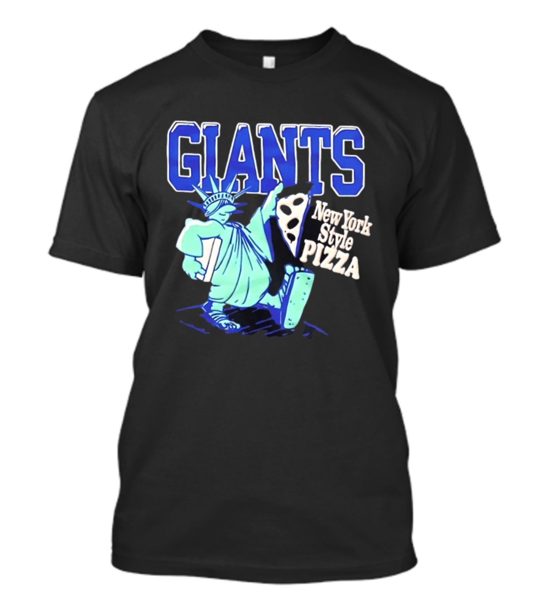 New York Giants Statue Of Liberty New York Style Pizza T-Shirt
