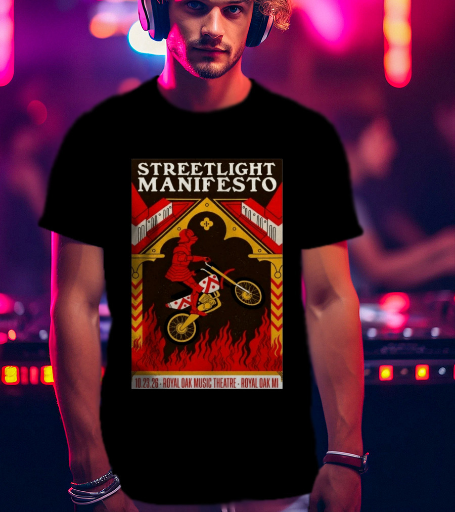 Streetlight Manifesto Royal Oak Music Theatre October 23 2026 Concert Knight On Motorcycle Fire Arch T-Shirt
