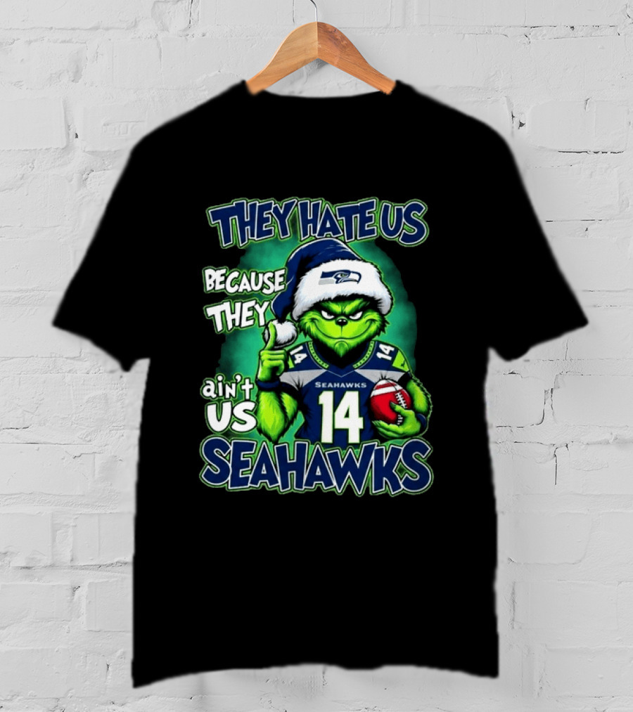 Seahawks Grinch Christmas 2026 They Hate Us Because They Ain't Us T-Shirt