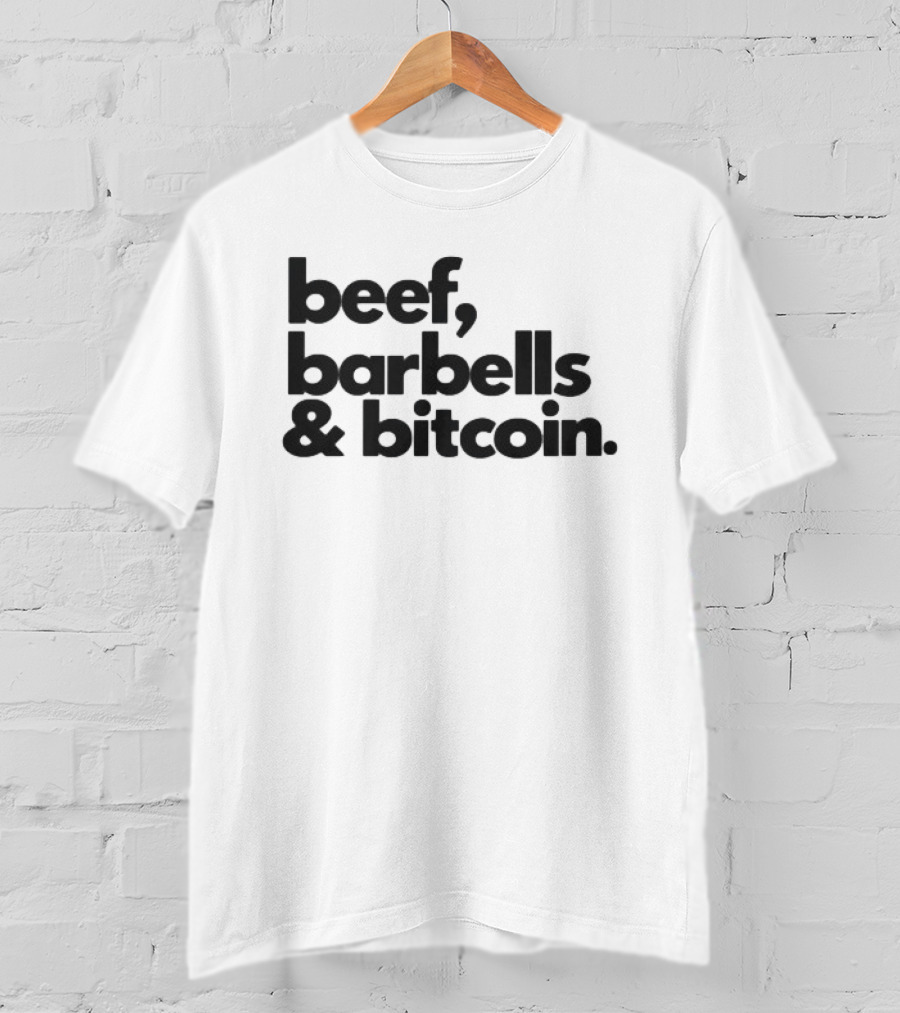 Beef Barbells & Bitcoin Fitness And Cryptocurrency Lifestyle T-Shirt