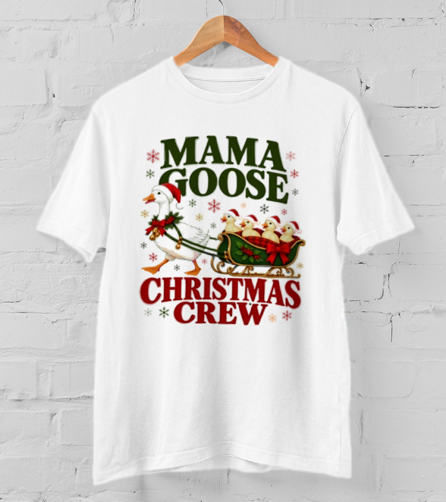 Mama Goose Christmas Crew Holiday Geese And Sleigh Festive T-Shirt