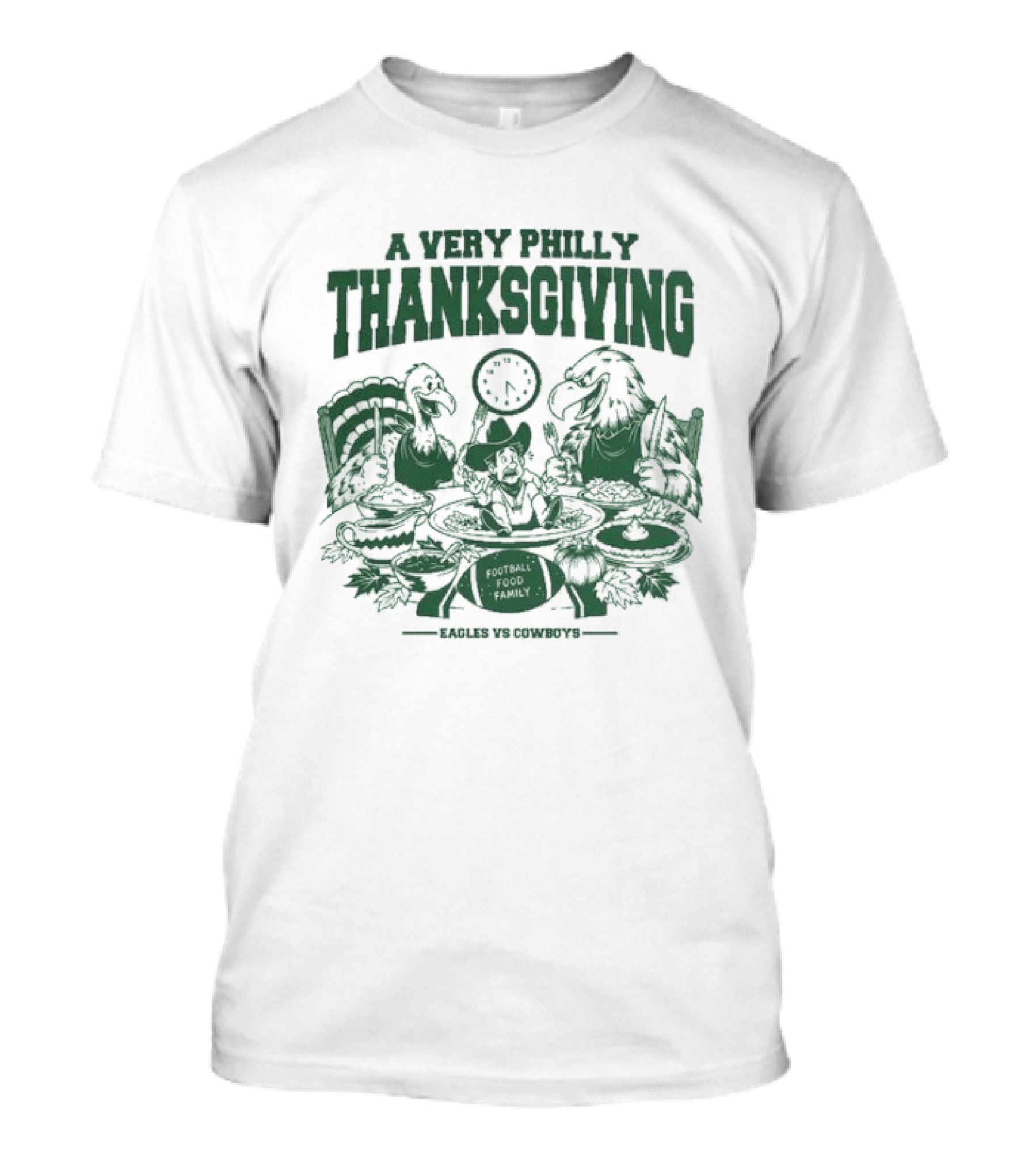 Philadelphia Eagles Vs Dallas Cowboys A Very Philly Thanksgiving Football Feast T-Shirt