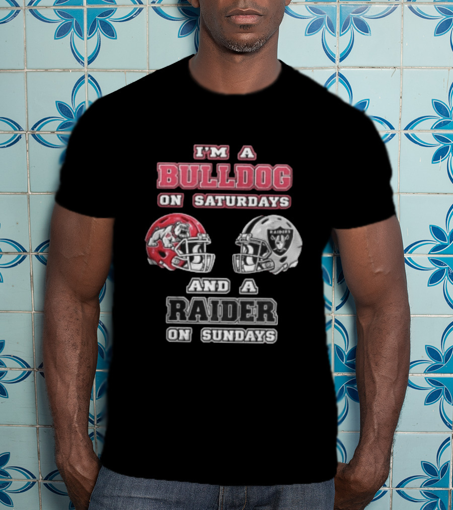 I'm A Bulldog On Saturdays And A Raider On Sundays Football Helmets T-Shirt