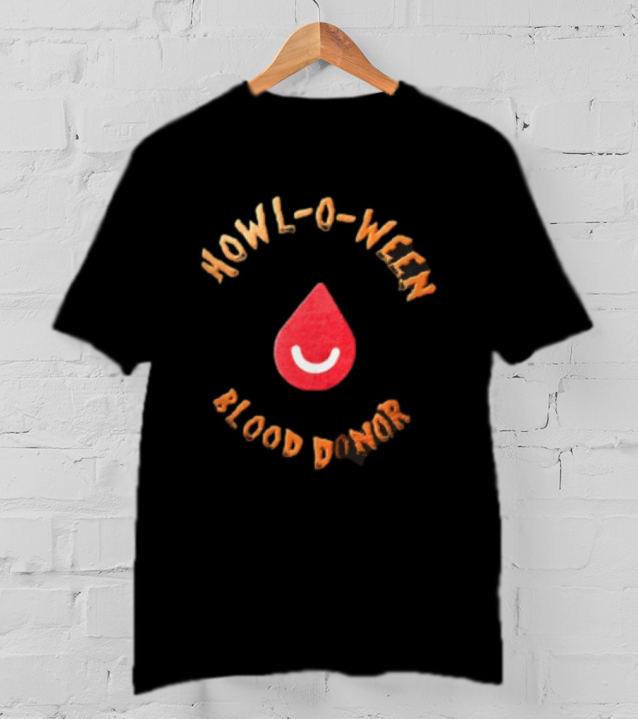 Howl O Ween Blood Donor Red Blood Drop White Smile T-Shirt