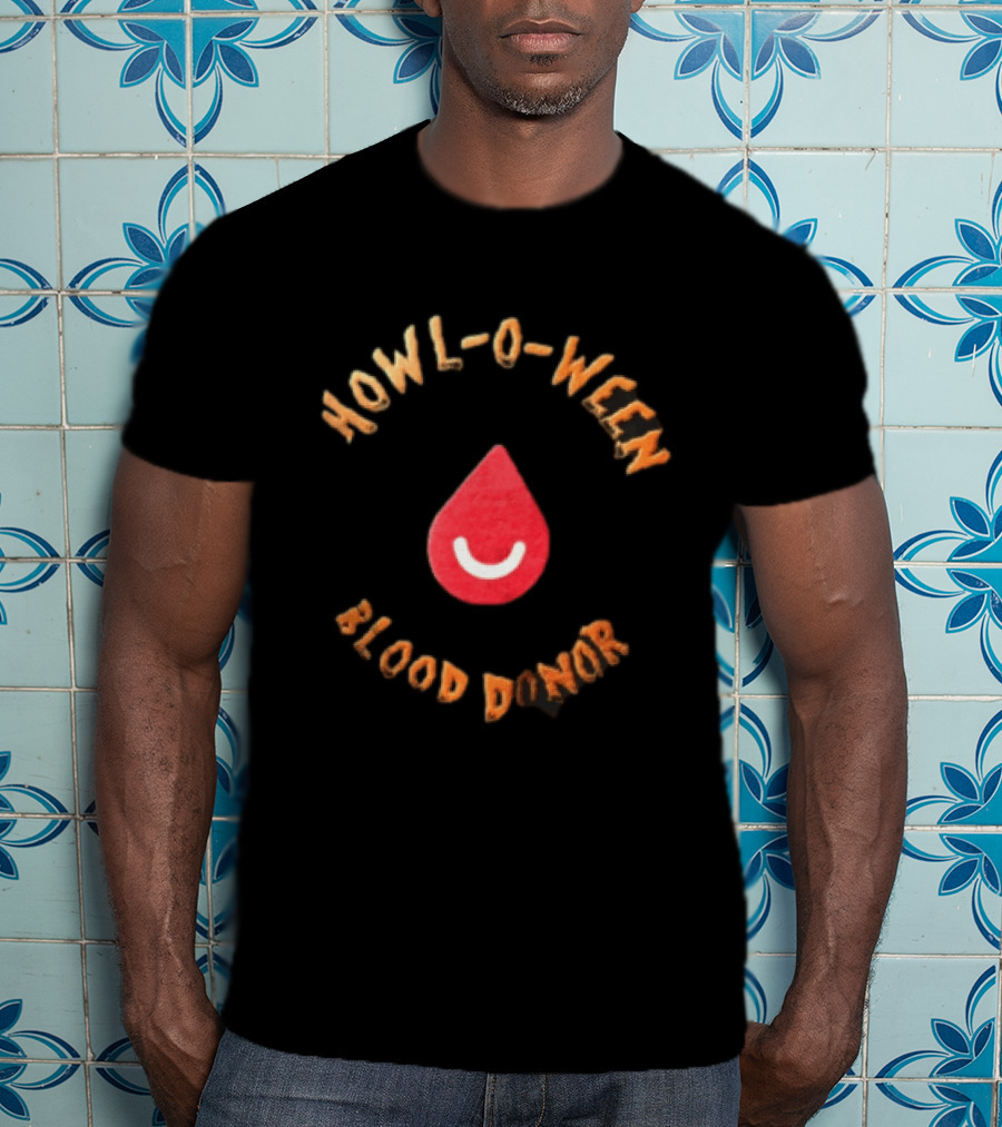 Howl O Ween Blood Donor Red Blood Drop White Smile T-Shirt