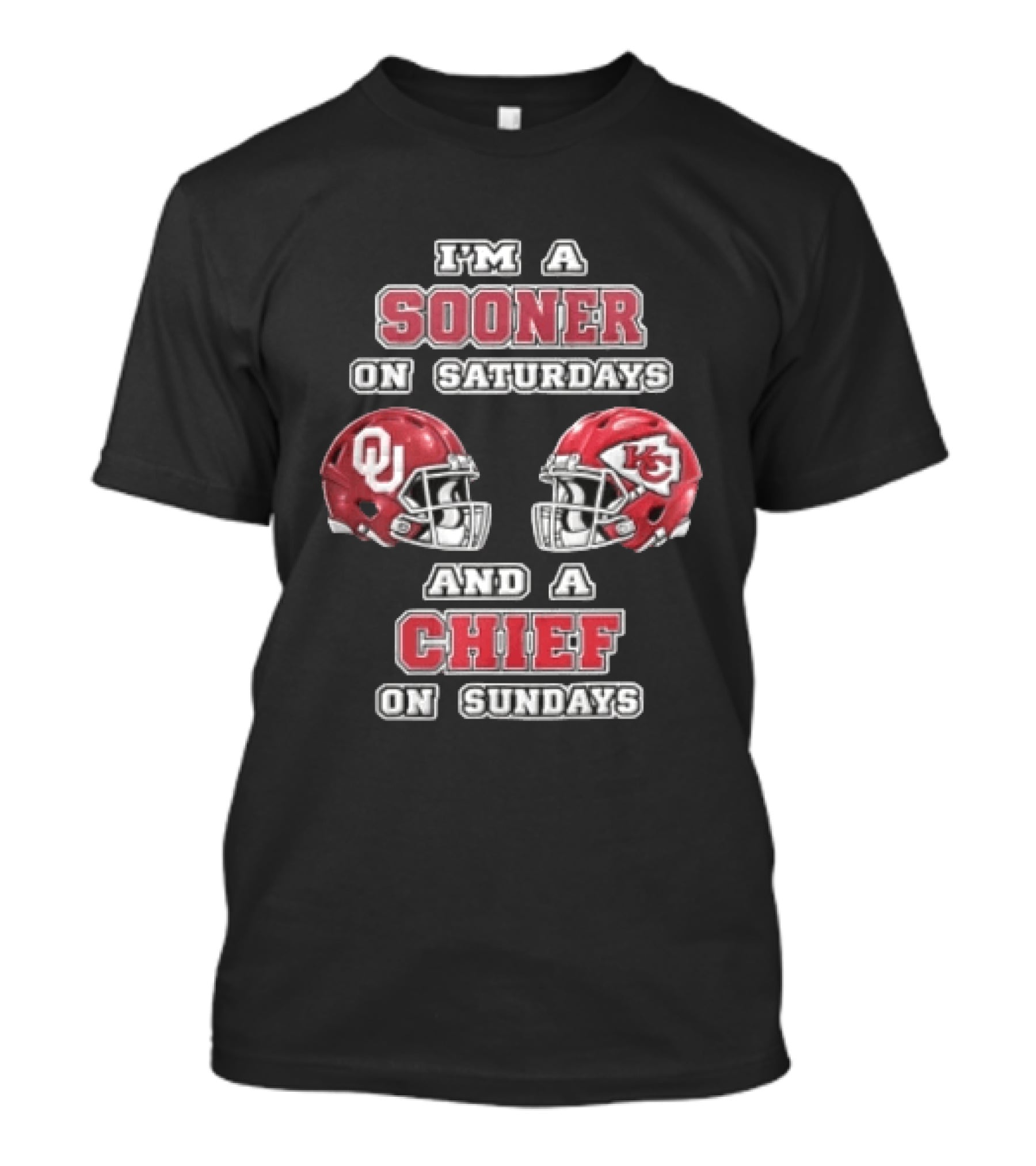 I'm A Sooner On Saturdays And A Chief On Sundays OU KC Football Helmets T-Shirt