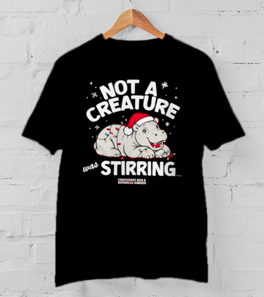 Not A Creature Was Stirring Fiona Christmas Hippo Santa Hat T-Shirt