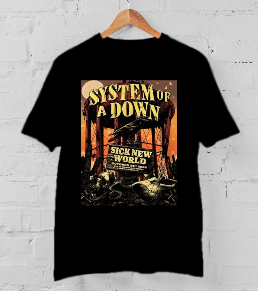 System Of A Down Sick New World Texas Motor Speedway October 24th 2026 T-Shirt