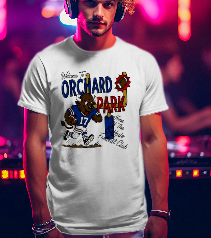 Welcome To Orchard Park Buffalo Football Club 17 T-Shirt