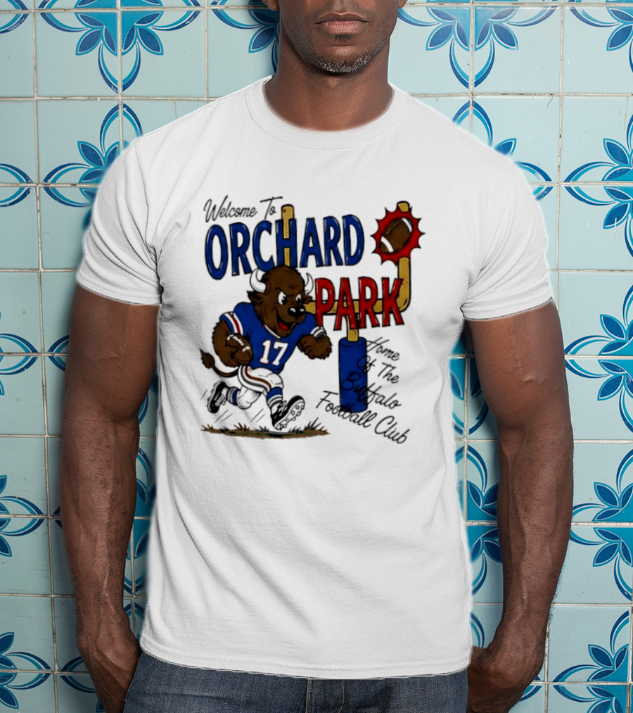 Welcome To Orchard Park Buffalo Football Club 17 T-Shirt