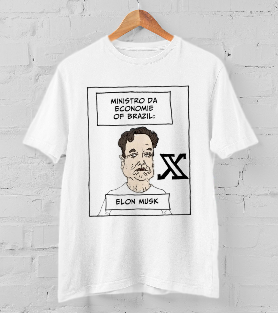 Elon Musk Ministro Da Economie Of Brazil X Symbol Drawing T-Shirt