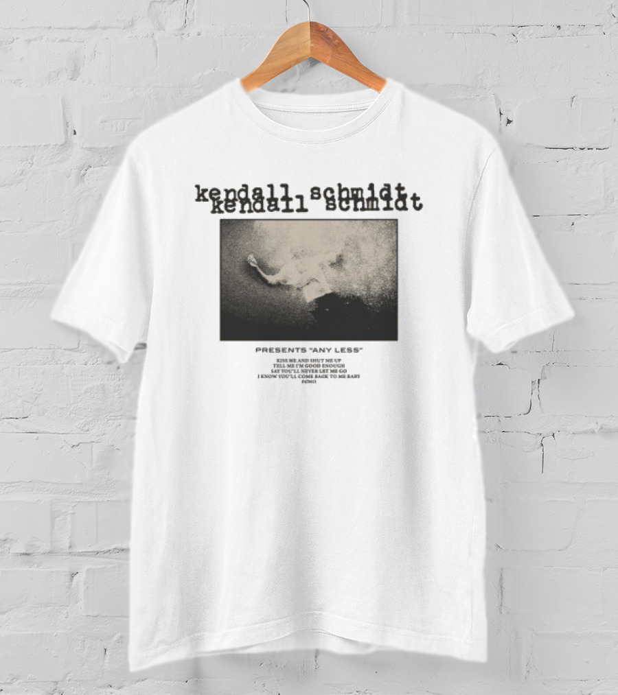 Kendall Schmidt Presents Any Less Tour Dates And Locations T-Shirt