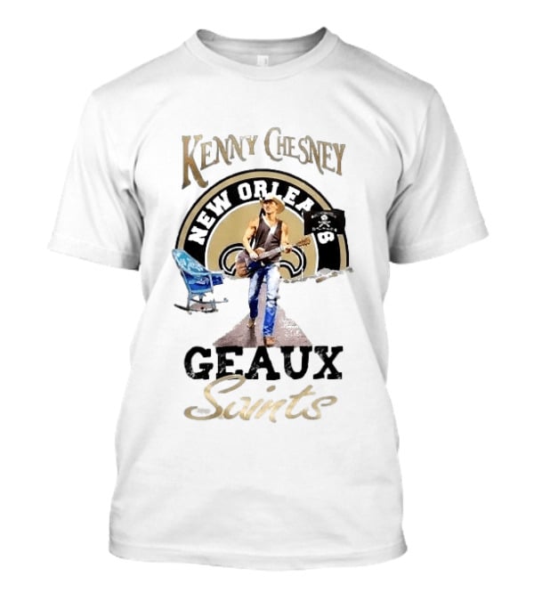 Kenny Chesney New Orleans Saints Geaux Saints T-Shirt