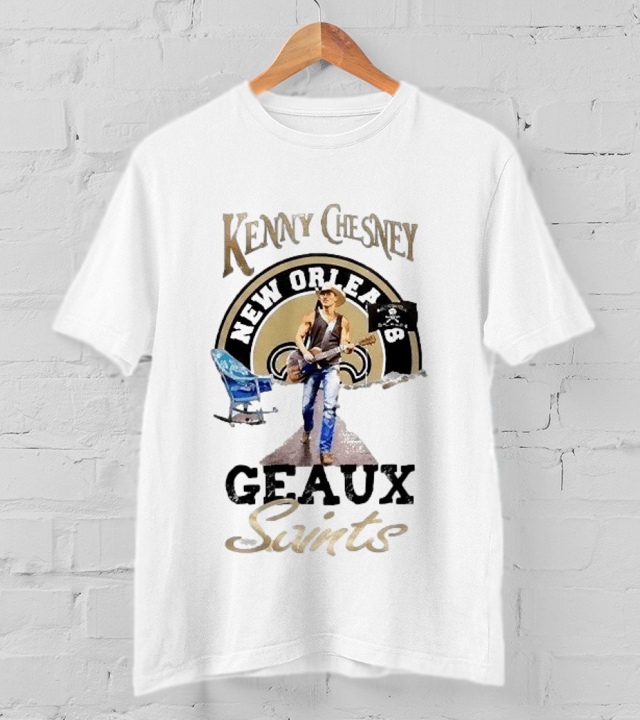 Kenny Chesney New Orleans Saints Geaux Saints T-Shirt