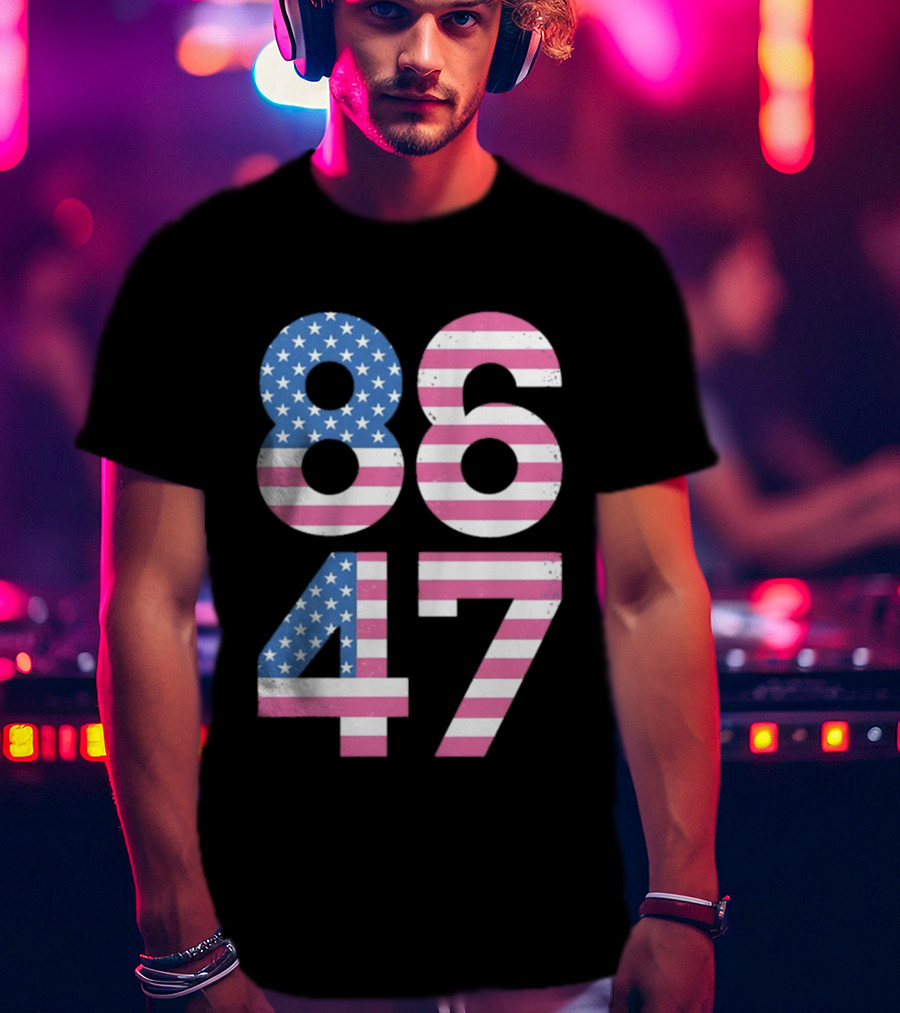8647 Resist 86 47 American Flag USA 4th Of July T-Shirt