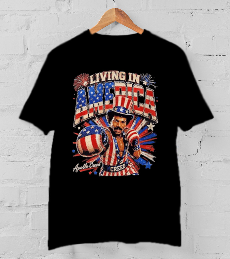 Living In America Apollo Creed 4th Of July Patriotic Boxing Event T-Shirt