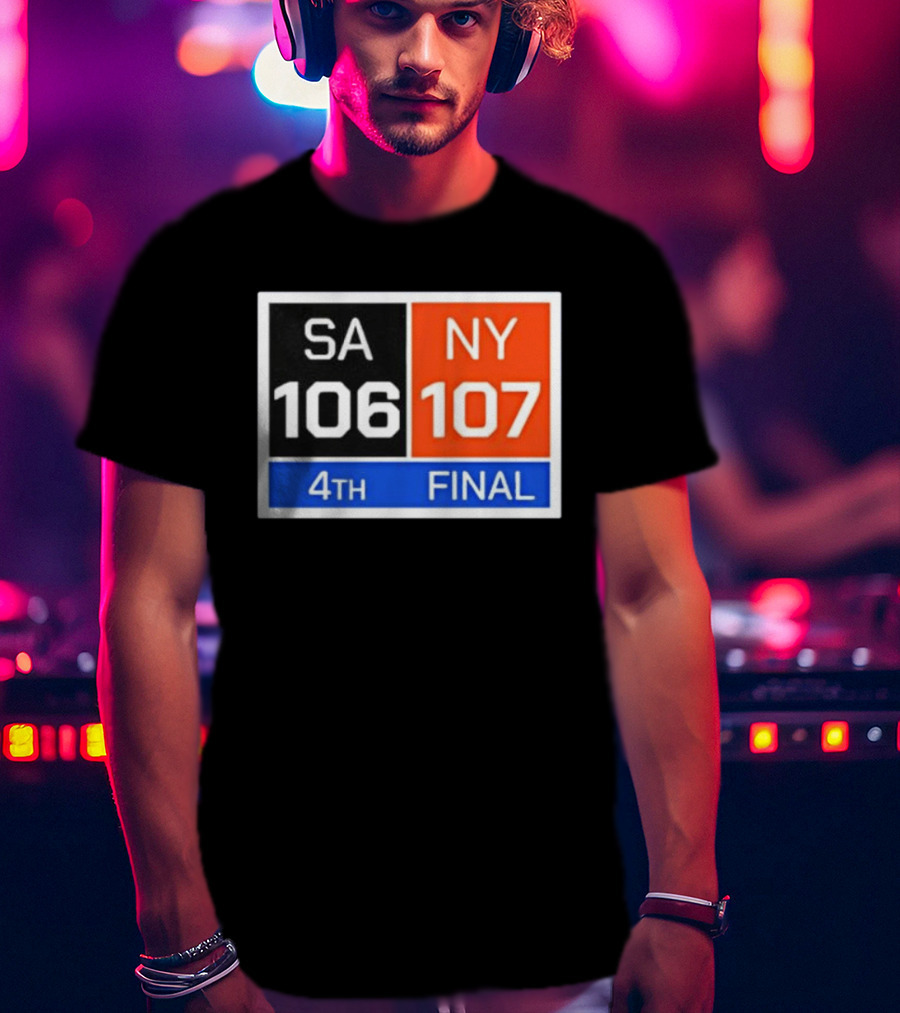 New York 107 Vs SA 106 4th Final Historic Comeback Victory T-Shirt