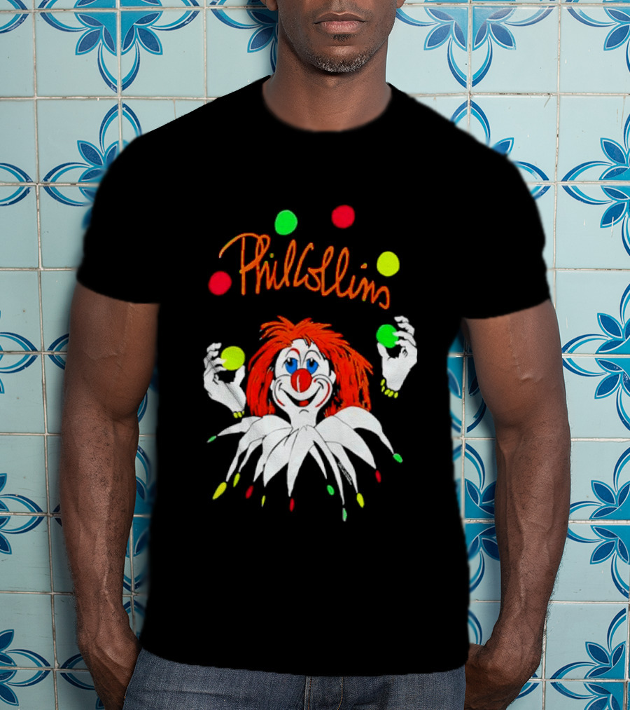 Phil Collins But Seriously Juggling Clown T-Shirt