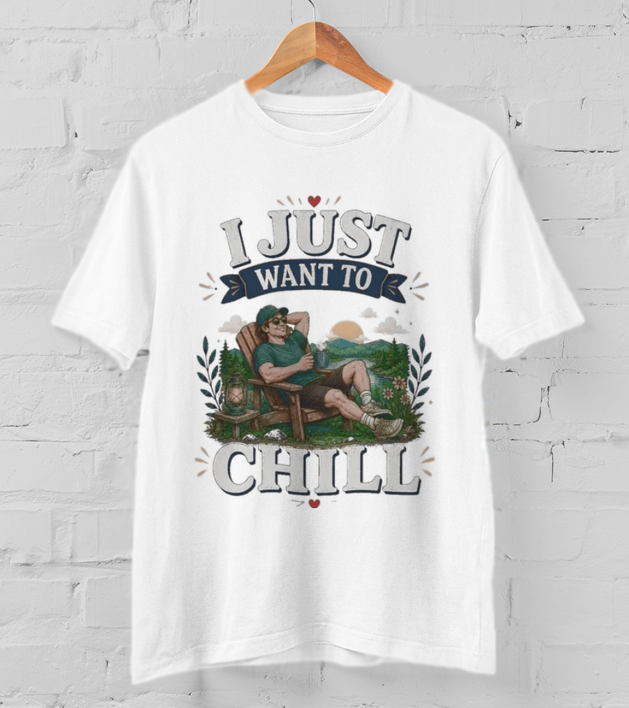 I Just Want To Chill Sunset Relaxation Scene T-Shirt