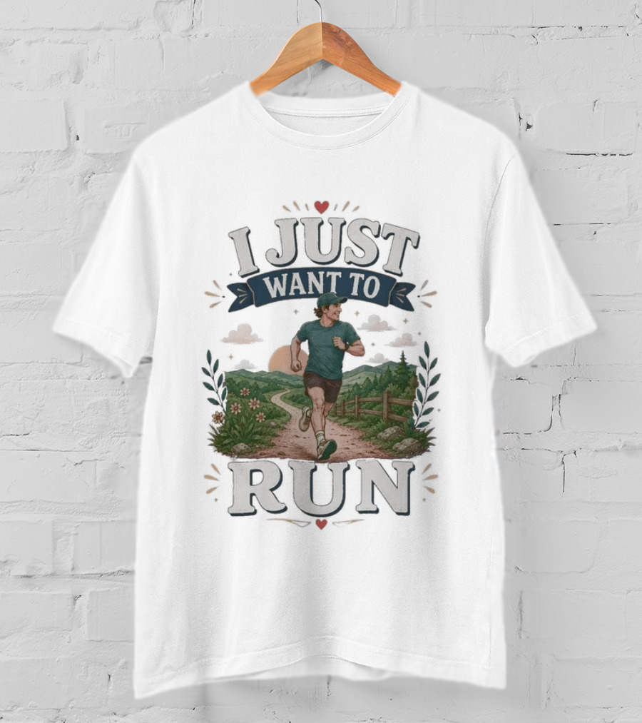I Just Want To Run Scenic Jogging Landscape T-Shirt
