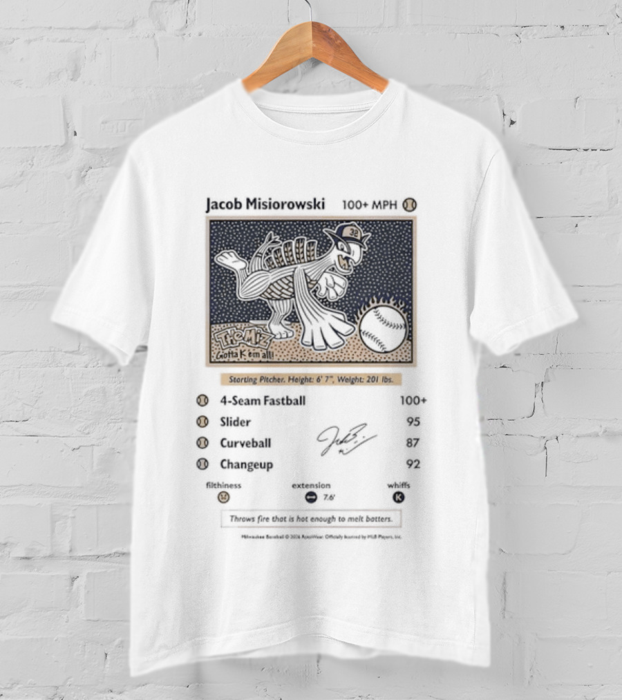 Jacob Misiorowski The Miz Gotta K 'Em All Starting Pitcher Height 6'7" Weight 201 Lbs T-Shirt