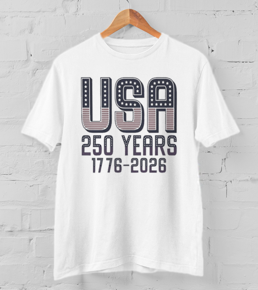 USA 250 Years 1776 2026 Patriotic Semiquincentennial Anniversary T-Shirt