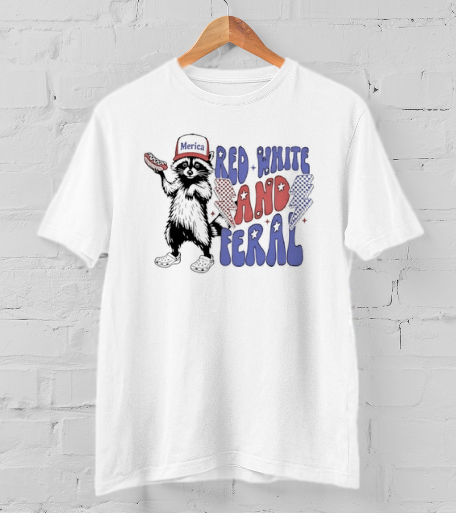 Raccoon Red White And Feral Hot Dog 4th Of July Merica Independence Day T-Shirt