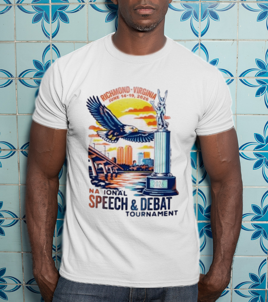 Richmond Virginia National Speech And Debate Tournament June 14 19 2026 Eagle Bridge Statue T-Shirt
