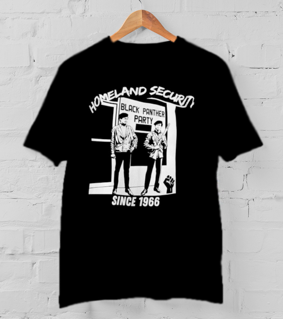HomeLand Security Since 1966 Black Panther Party T-Shirt