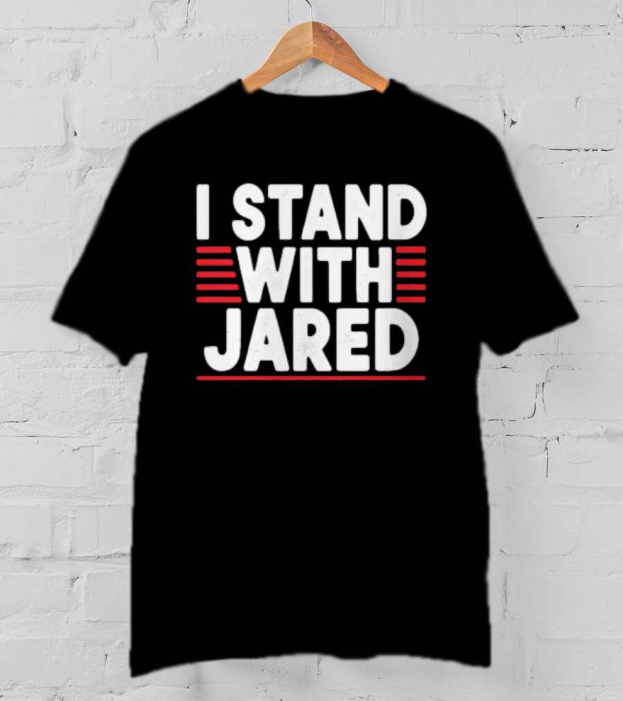 I Stand With Jared Red Stripes Support T-Shirt