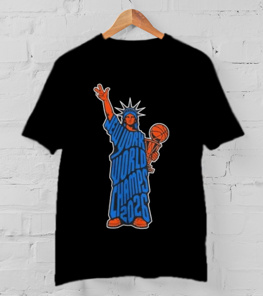 New York Knicks Statue Of Liberty World Champs 2026 Trophy T-Shirt