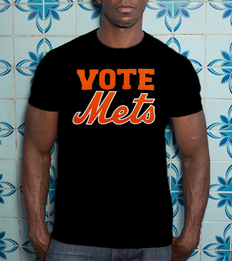 New York Mets Vote Mets Player Support T-Shirt