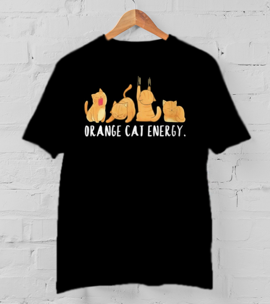 Orange Cat Energy Playful Whimsical Feline Vibes T-Shirt
