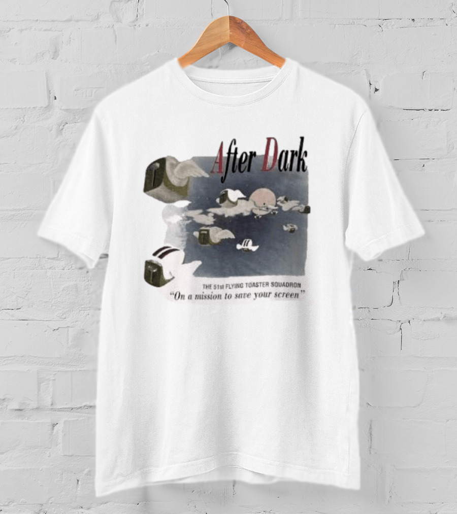 After Dark The 51st Flying Toaster Squadron On A Mission To Save Your Screen T-Shirt