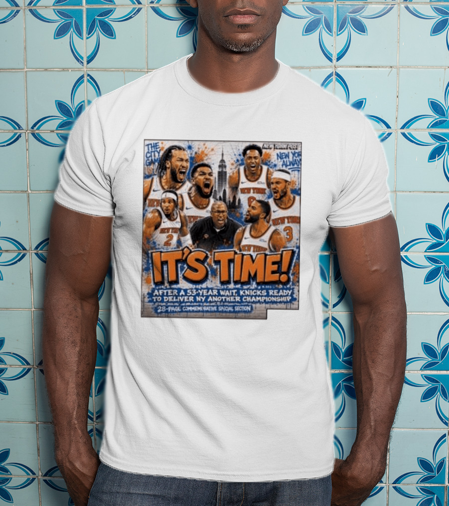 New York Knicks Time Championship Celebration City Game 53 Year Wait T-Shirt
