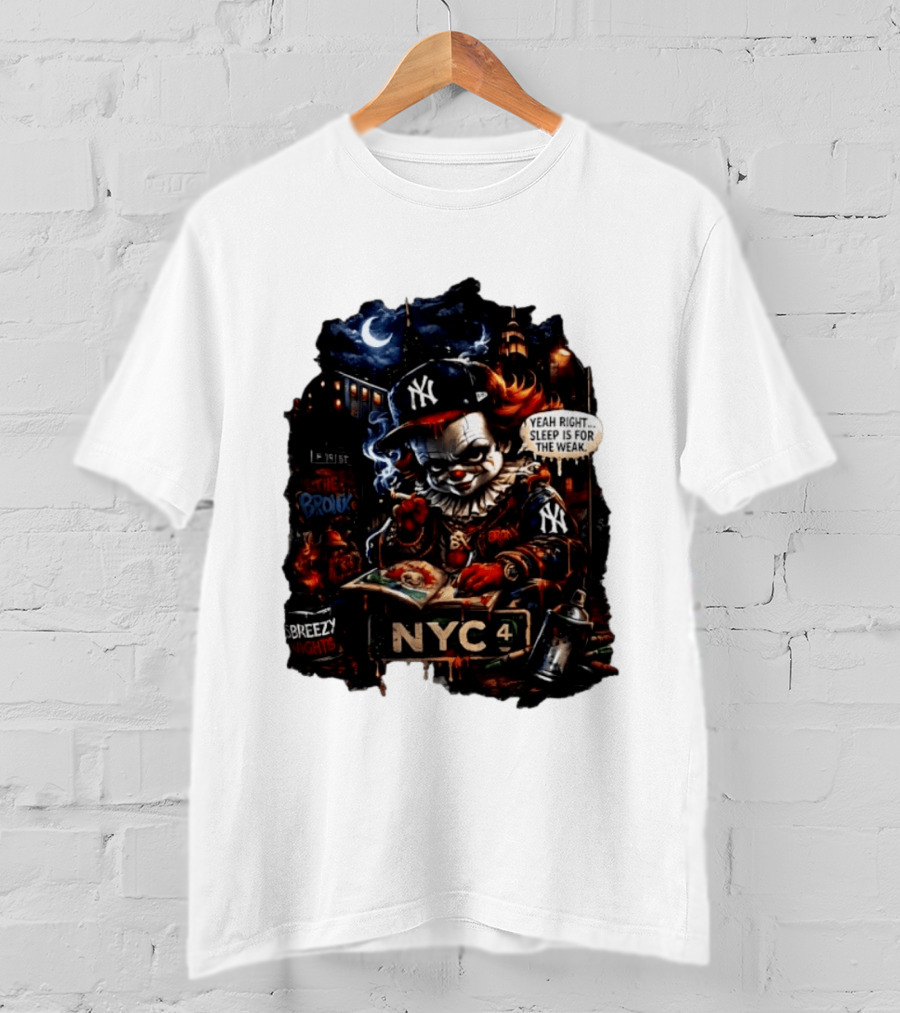Pennywise NYC Yankees Bronx Thug Life Yeah Right Sleep Is For The Weak T-Shirt