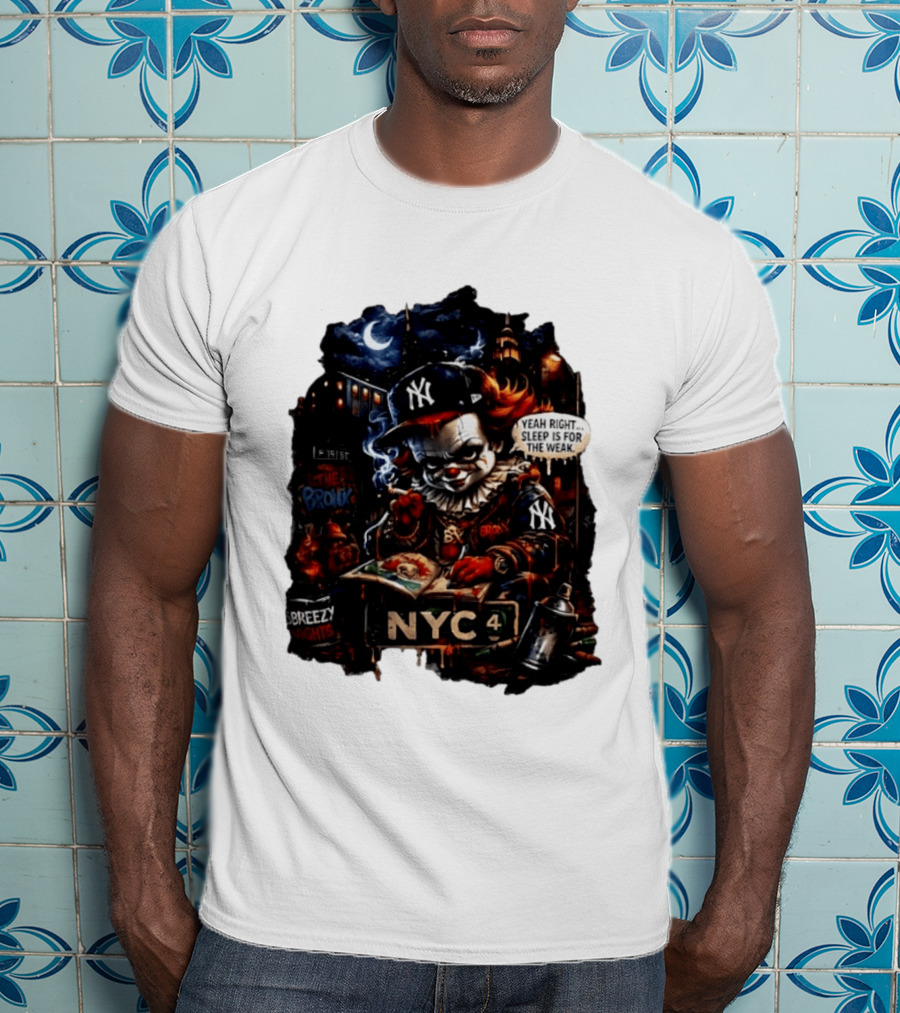 Pennywise NYC Yankees Bronx Thug Life Yeah Right Sleep Is For The Weak T-Shirt