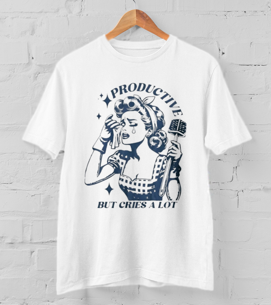 Productive But Cries A Lot Retro Housewife Aesthetic T-Shirt