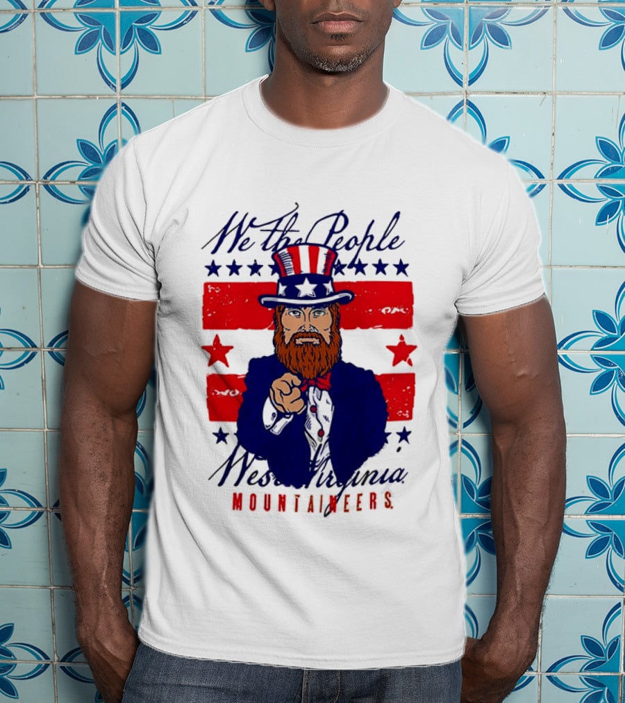 We The People West Virginia Mountaineers Uncle Sam Patriotic Stars And Stripes T-Shirt