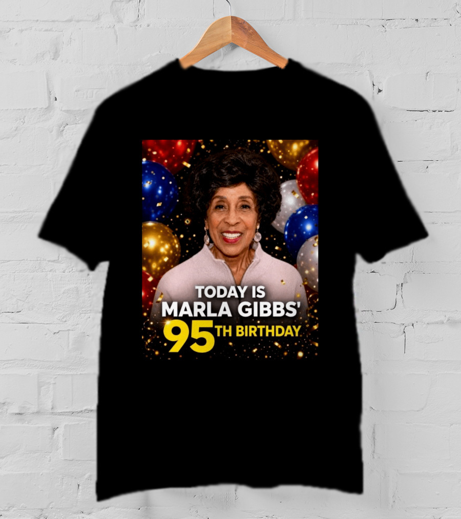 Marla Gibbs 95th Birthday Celebration Today T-Shirt