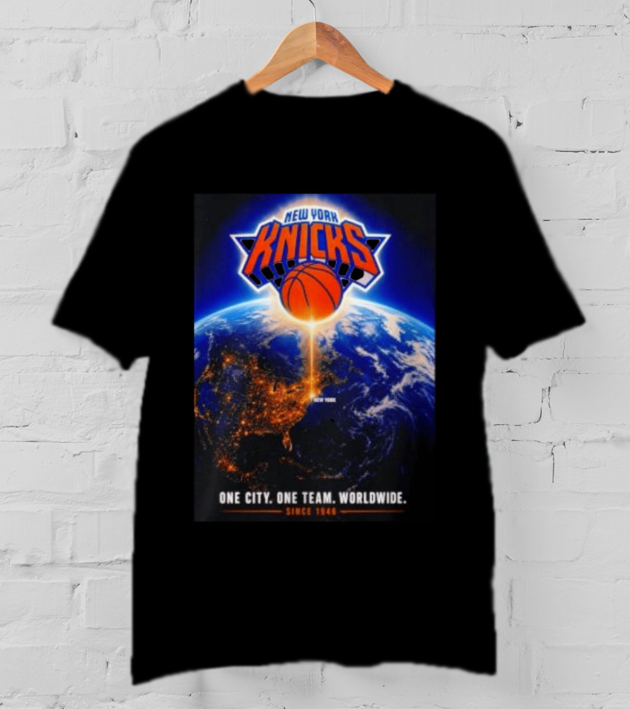 New York Knicks One City One Team Worldwide Since 1946 Earth Basketball T-Shirt
