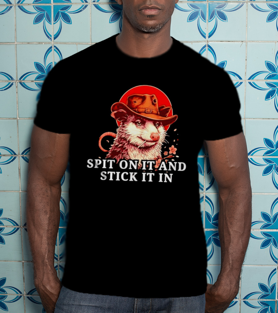 Spit On It And Stick It In Opossum Cowboy Red Hat T-Shirt