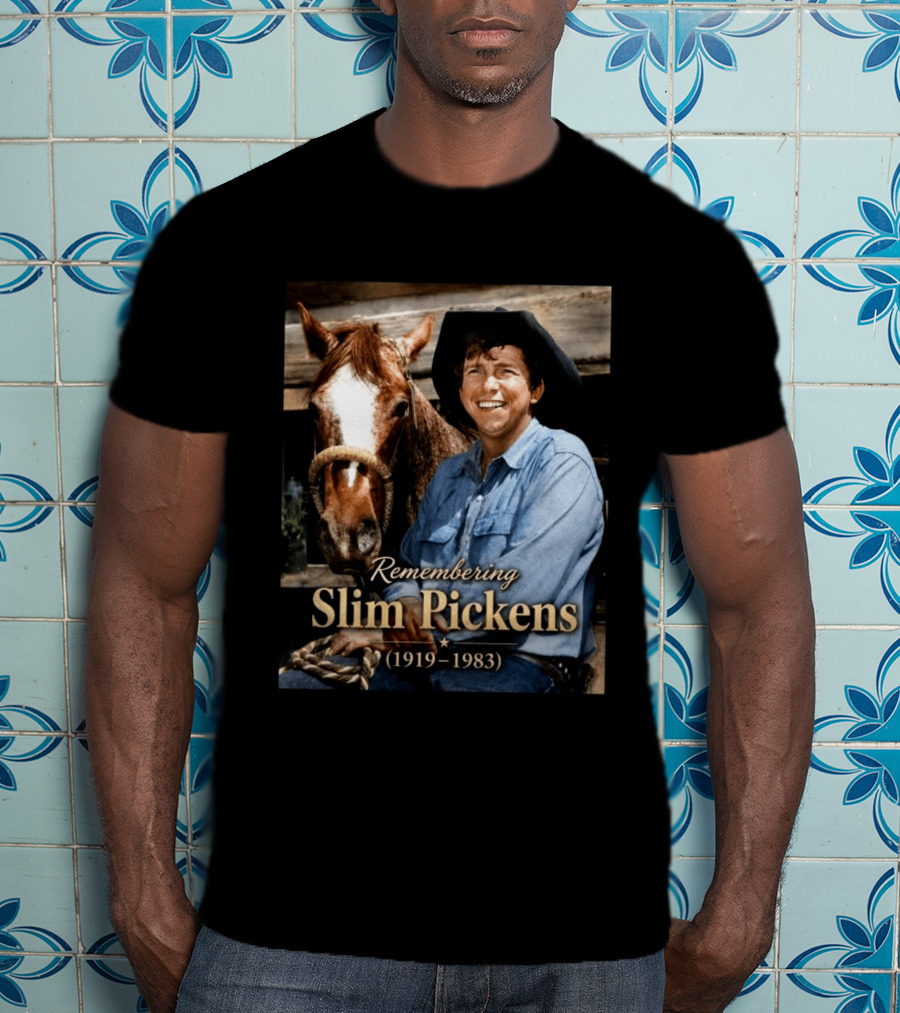 Remembering Slim Pickens 1919 1983 Cowboy T-Shirt