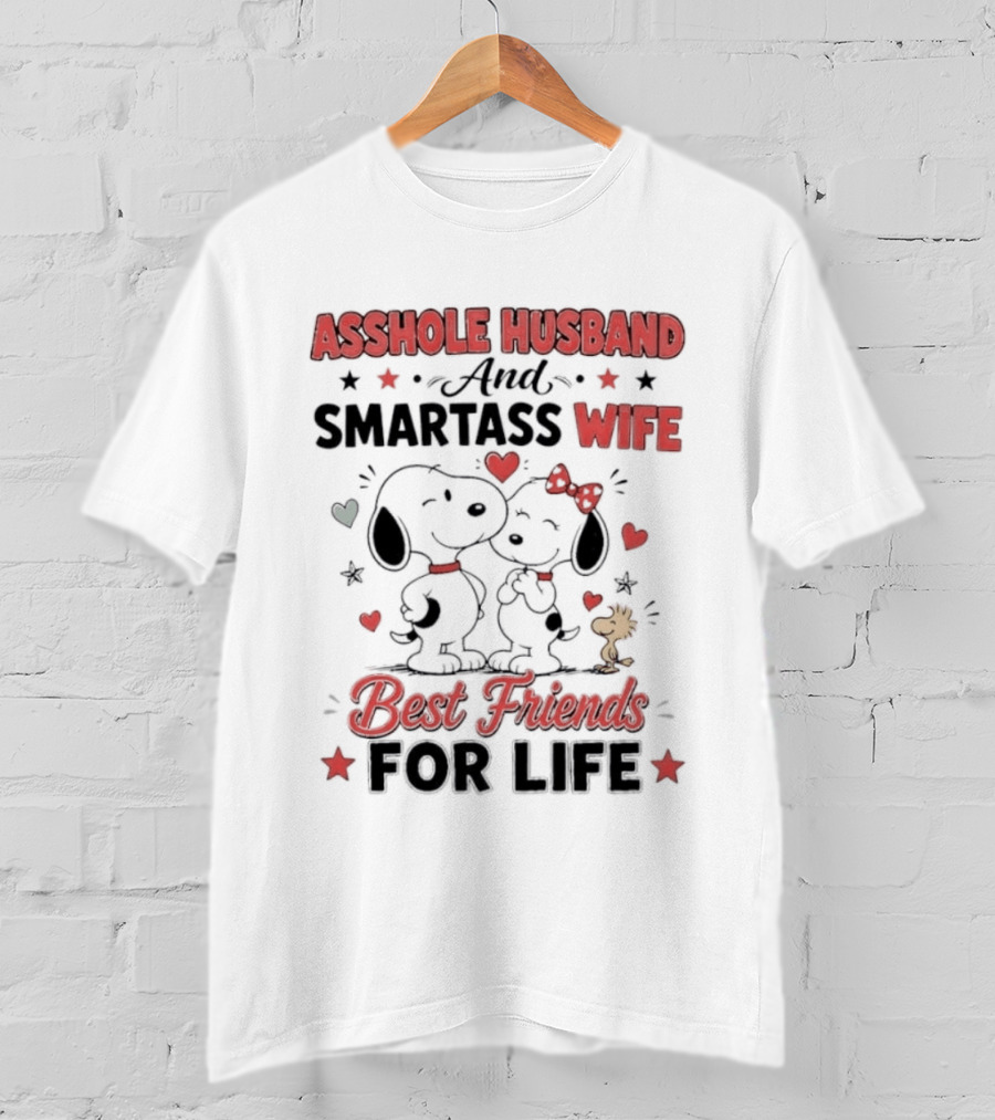 Asshole Husband Smartass Wife Best Friends For Life Peanuts Snoopy Woodstock Kissing T-Shirt