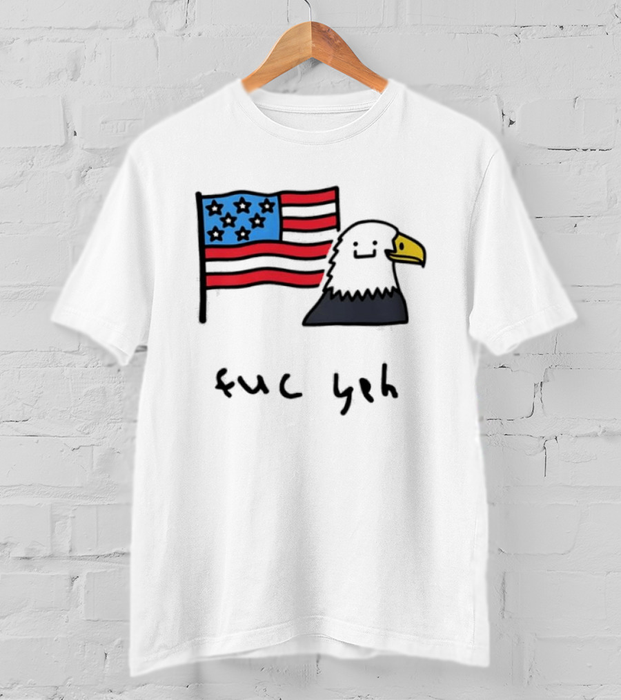 Bald Eagle United States Flag Patriotic Meme Fuc Yeh T-Shirt