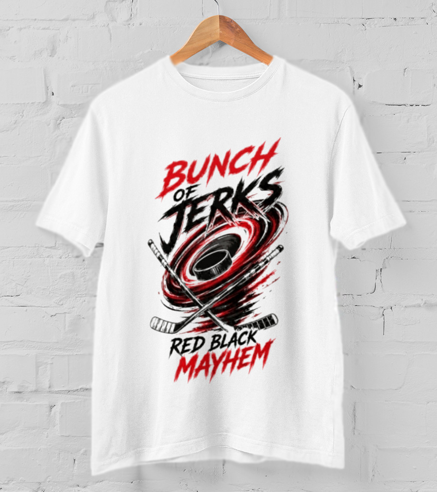 Bunch Of Jerks Red Black Mayhem Hockey T-Shirt