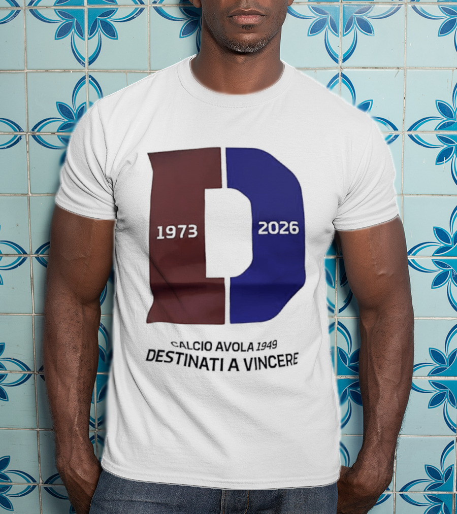 Calcio Avola 1949 Destinati A Vincere 1973 2026 T-Shirt