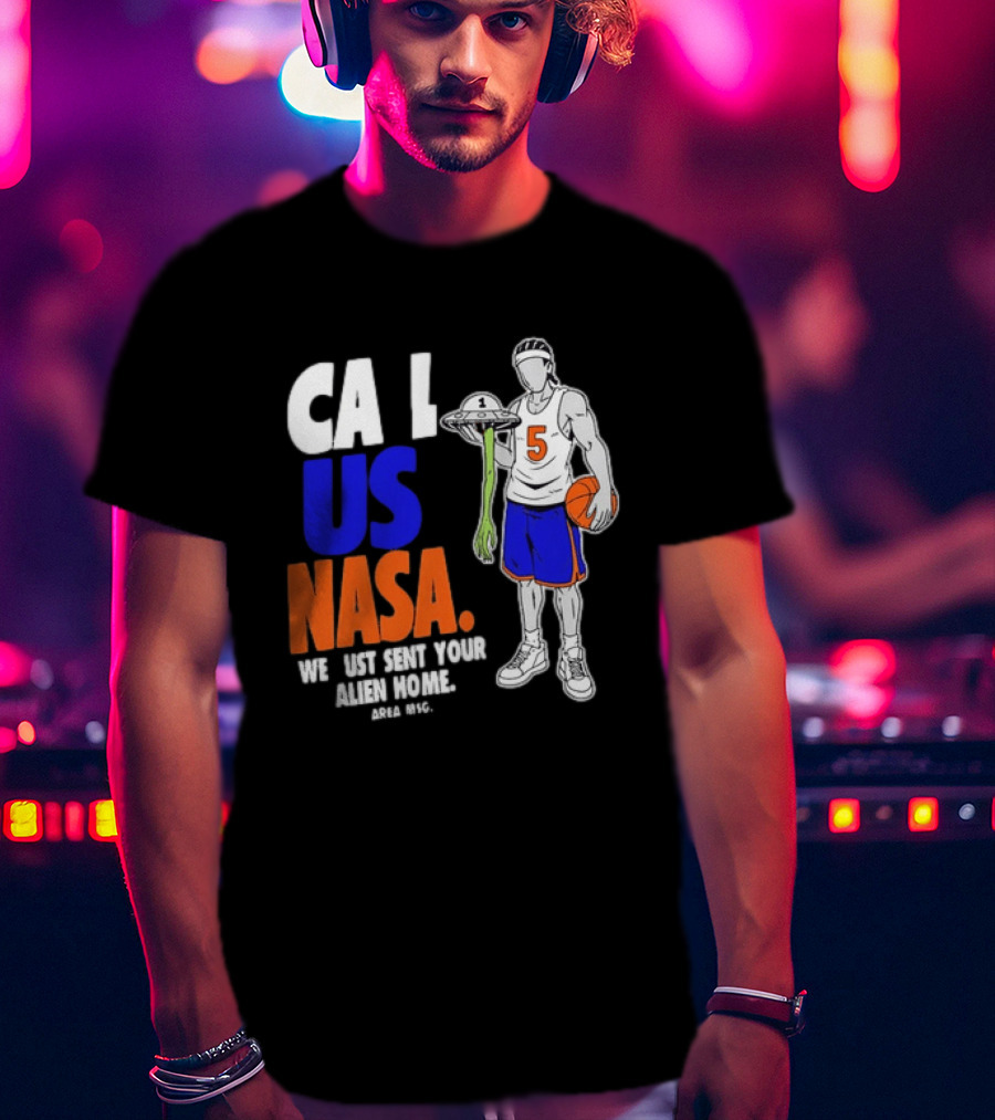 CA I US NASA We Just Sent Your Alien Home Basketball Player T-Shirt